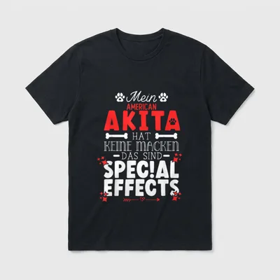American Akita hat keine T-Shirt – Klassisches T-Shirt in Schwarz