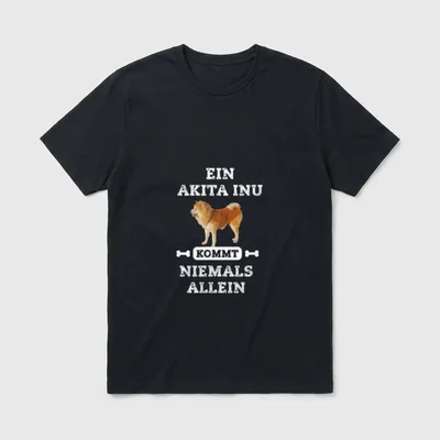 Ein Akita Inu kommt T-Shirt – Ein Akita Inu kommt niemals allein mit Hundeillustration – Klassisches T-Shirt in Schwarz