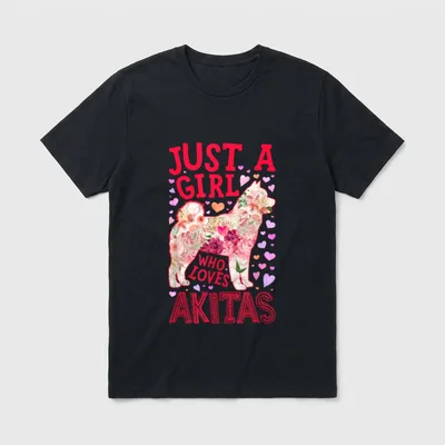 Akita Inu Just A T-Shirt – Klassisches T-Shirt in Schwarz