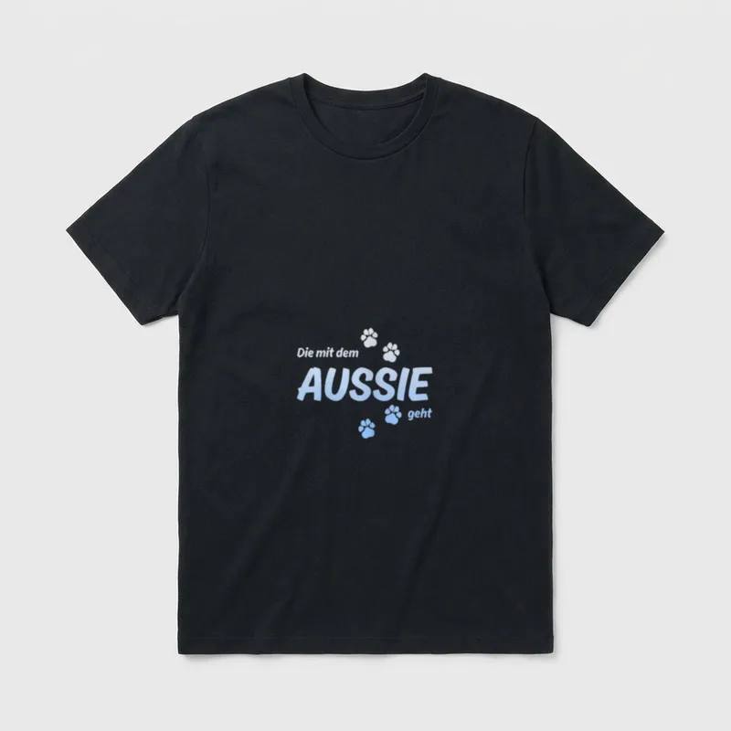 Die mit dem Aussie geht T-Shirt – Klassisches T-Shirt in Schwarz