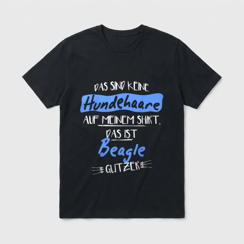Das sind keine Hundehaare T-Shirt 0069 – Klassisches T-Shirt in Schwarz