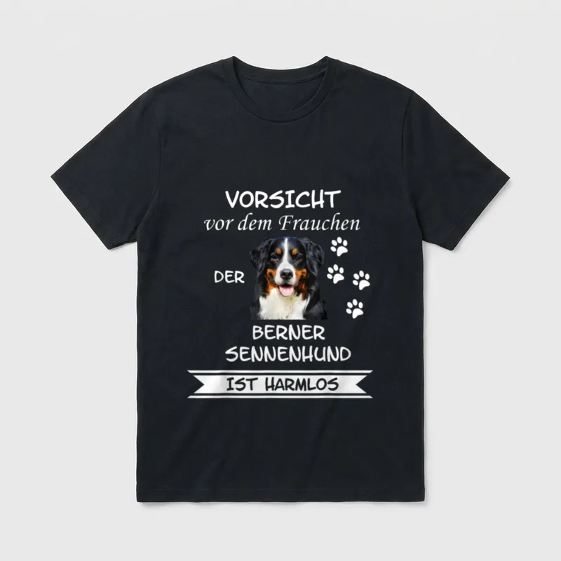 Vorsicht vor dem Frauchen Berner T-Shirt – Klassisches T-Shirt in Schwarz