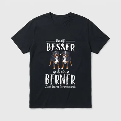 Was ist besser T-Shirt 0017 – Zwei Berner Sennenhunde mit Herz und Text Was ist besser – Klassisches T-Shirt in Schwarz
