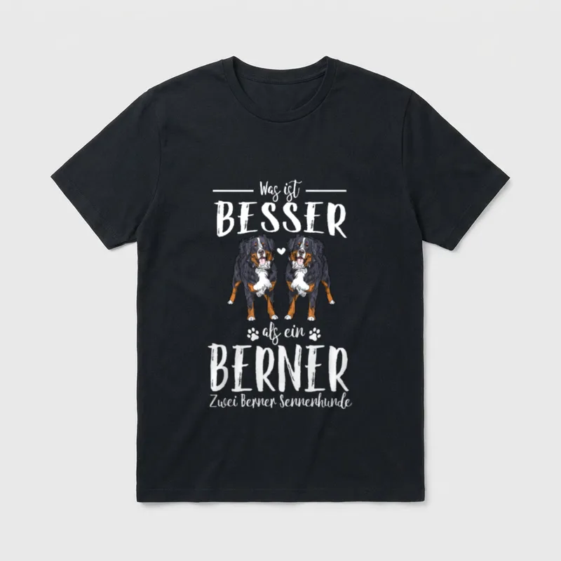 Was ist besser T-Shirt 0017 – Zwei Berner Sennenhunde mit Herz und Text Was ist besser – Klassisches T-Shirt in Schwarz