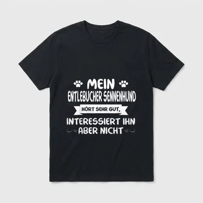Entlebucher Sennenhund Lustig Entlebucher T-Shirt – Klassisches T-Shirt in Schwarz