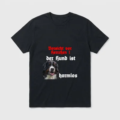 Hunde Sprüche Berner Sennenhund T-Shirt – Klassisches T-Shirt in Schwarz