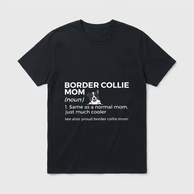 Stolzer Border Collie Mom T-Shirt – Klassisches T-Shirt in Schwarz