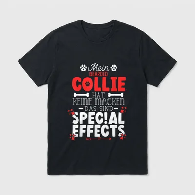 Bearded Collie hat keine T-Shirt – Klassisches T-Shirt in Schwarz