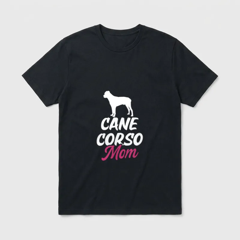 Cane Corso Mama Tolle T-Shirt – Klassisches T-Shirt in Schwarz