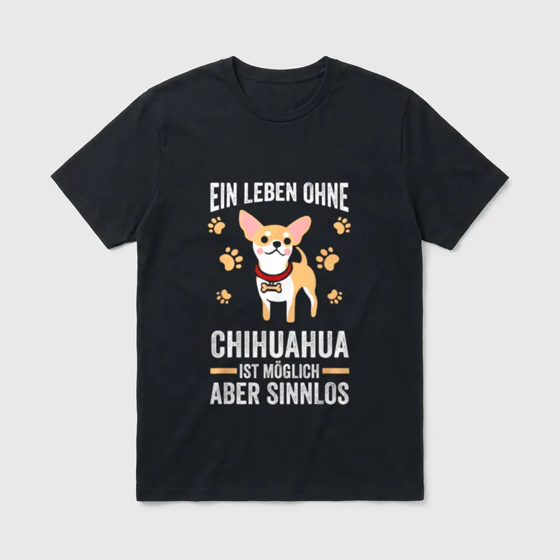Chihuahua Hund Chihuahualiebhaber T-Shirt – Klassisches T-Shirt in Schwarz