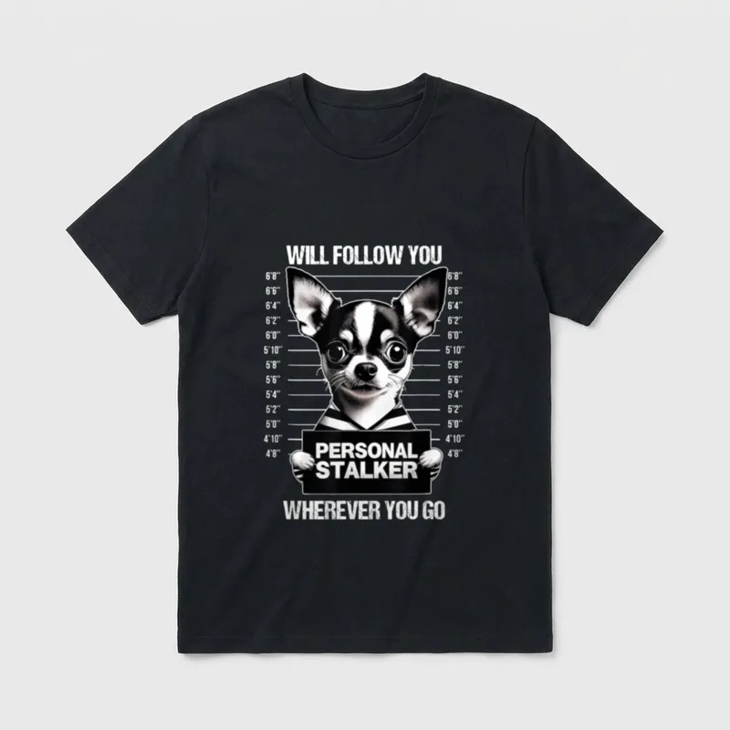 Personal stalker Spruch Hundeliebhaber T-Shirt – Klassisches T-Shirt in Schwarz