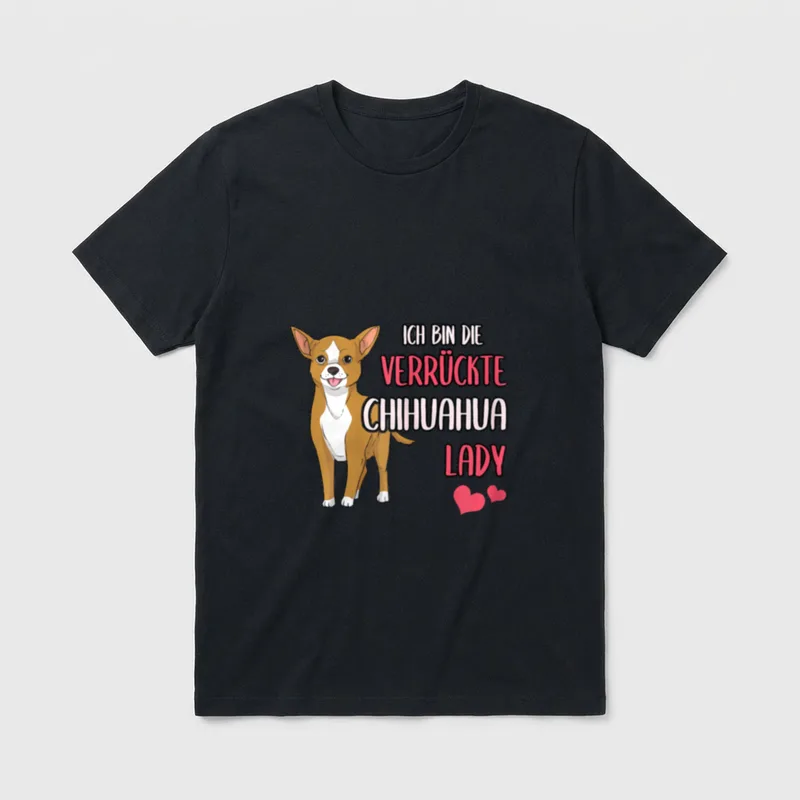 Chihuahua Hund Ich bin T-Shirt – Klassisches T-Shirt in Schwarz