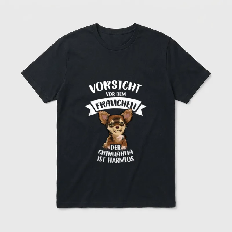 Vorsicht Vor Dem Frauchen T-Shirt – Klassisches T-Shirt in Schwarz