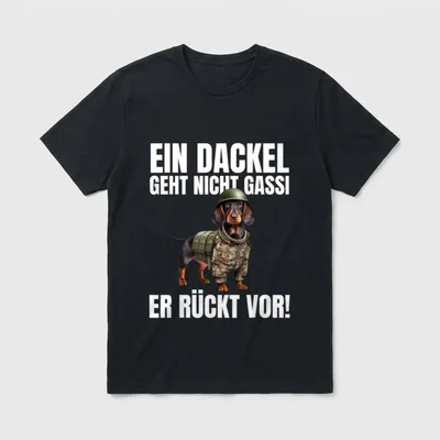 EIN Dackel Geht Nicht T-Shirt – Dackel in Tarnuniform und Helm mit Text – Klassisches T-Shirt in Schwarz