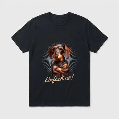 Einfach nö! Nein! Dackel T-Shirt – Klassisches T-Shirt in Schwarz