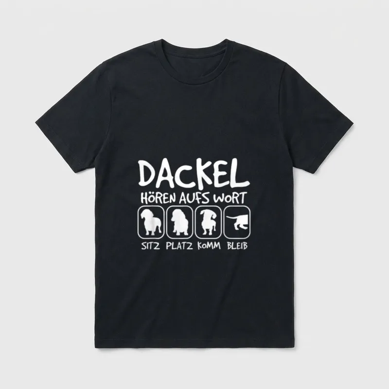 Dackel hören aufs Wort T-Shirt 0121 – Klassisches T-Shirt in Schwarz