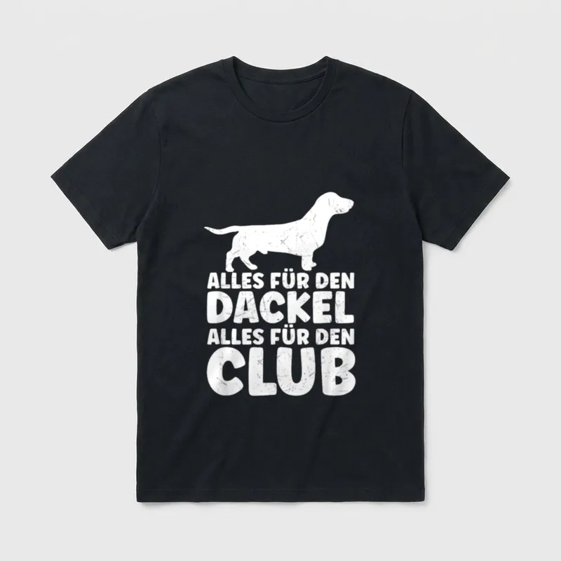 Alles Für Den Dackel T-Shirt – Klassisches T-Shirt in Schwarz