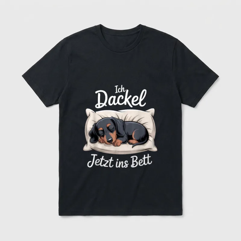 Ich Dackel Jetzt Ins Bett T-Shirt – Klassisches T-Shirt in Schwarz