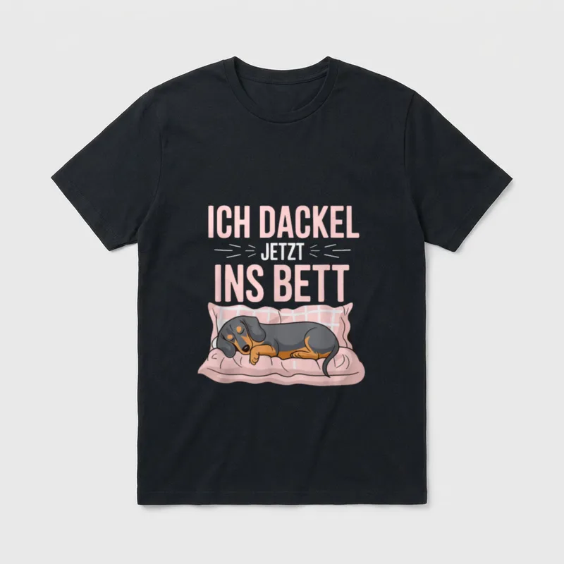 Ich dackel jetzt ins T-Shirt 0160 – Klassisches T-Shirt in Schwarz
