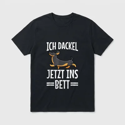Ich Dackel Jetzt Ins T-Shirt 0192 – Klassisches T-Shirt in Schwarz