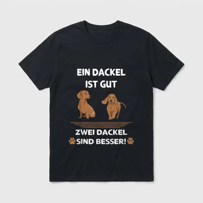 Ein Dackel ist gut T-Shirt – Klassisches T-Shirt in Schwarz