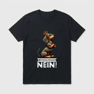 Bevor Du Fragst Nein Rauhaardackel T-Shirt – Klassisches T-Shirt in Schwarz