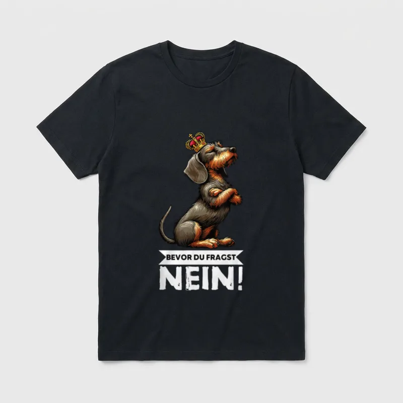 Bevor Du Fragst Nein Rauhaardackel T-Shirt – Klassisches T-Shirt in Schwarz