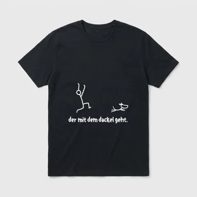 Der mit dem Dackel T-Shirt 0369 – Klassisches T-Shirt in Schwarz