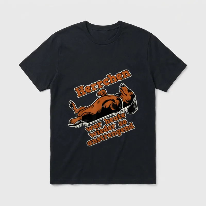Herrchen war heute wieder so T-Shirt – Klassisches T-Shirt in Schwarz
