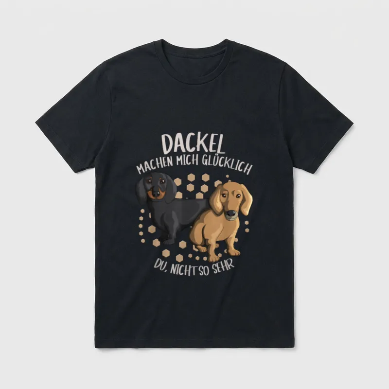 Dackel machen mich glücklich T-Shirt – Klassisches T-Shirt in Schwarz