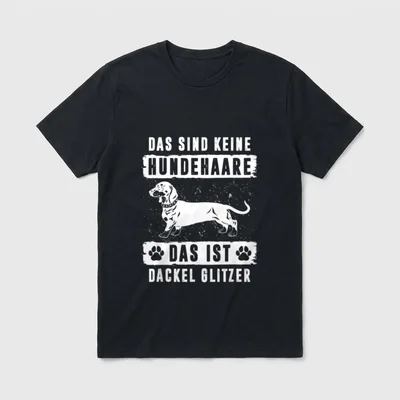 Das Sind Keine Hundehaare T-Shirt 0395 – Klassisches T-Shirt in Schwarz