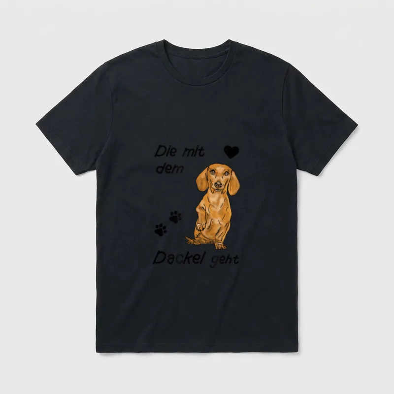 Die mit dem Dackel T-Shirt 0400 – Klassisches T-Shirt in Schwarz