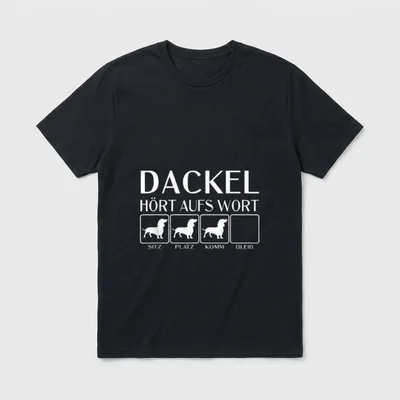 Dackel Hört aufs Wort T-Shirt – Klassisches T-Shirt in Schwarz