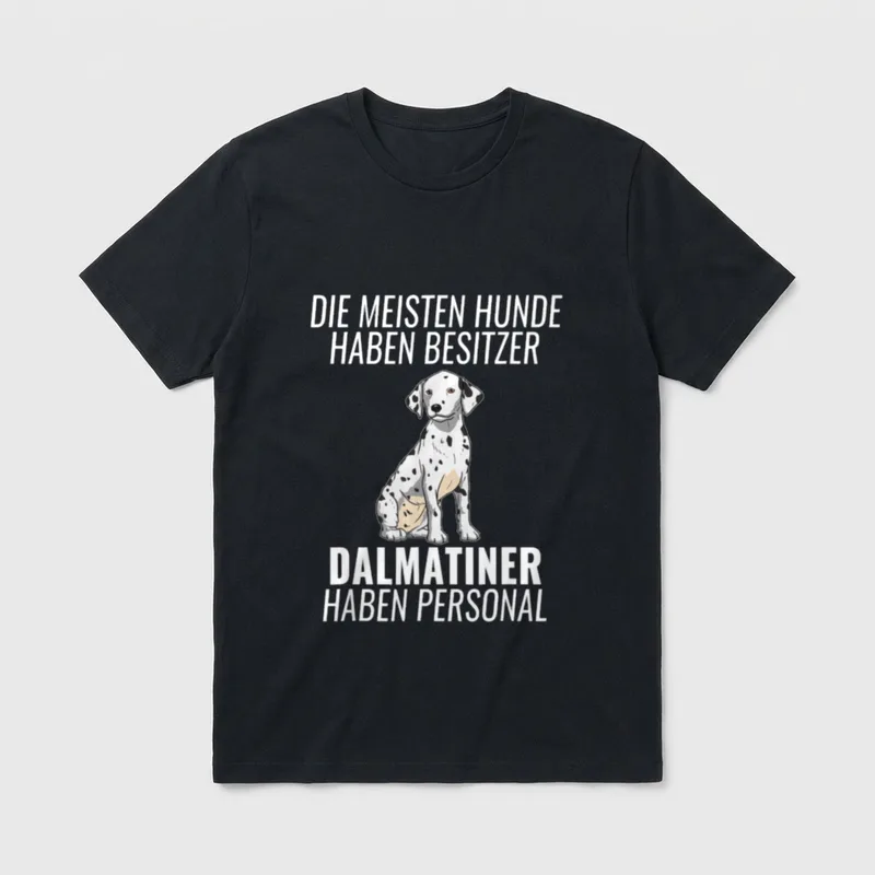 Lustiges Dalmatiner Personal Hundehalter T-Shirt – Klassisches T-Shirt in Schwarz