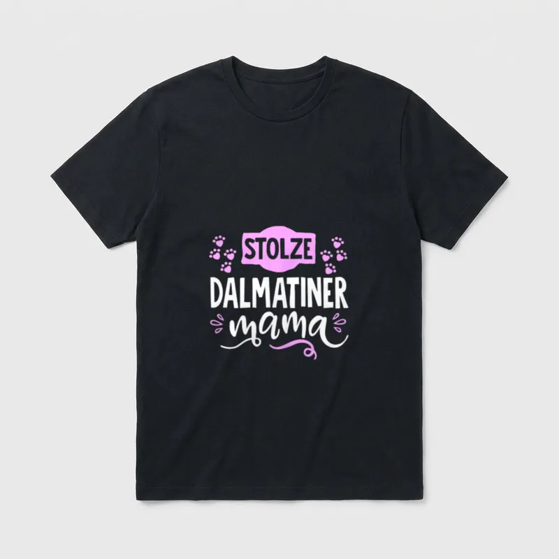 Stolze Dalmatiner Mama Süßes T-Shirt – Klassisches T-Shirt in Schwarz