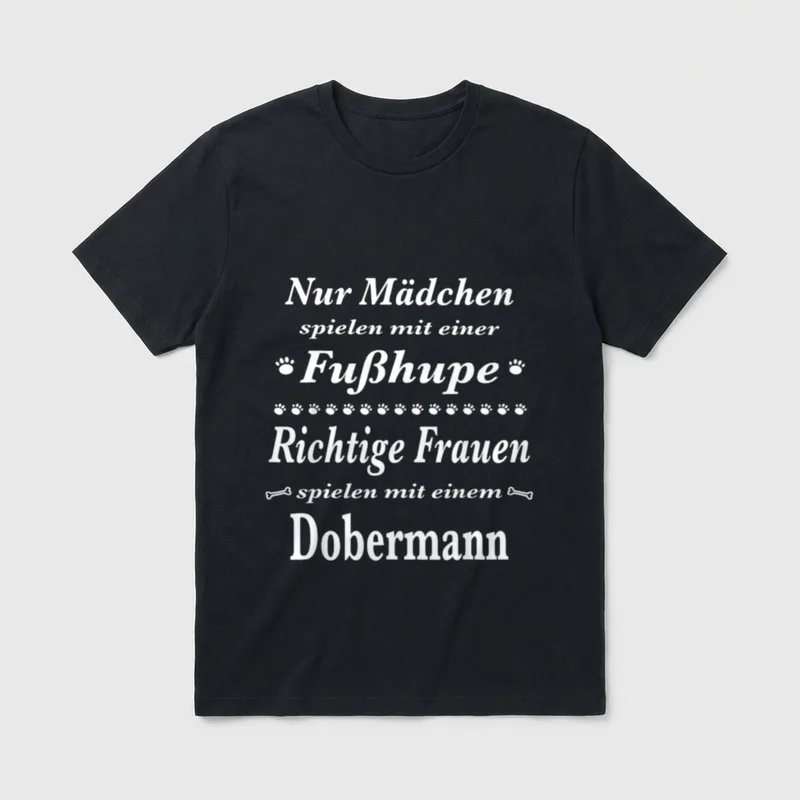 Dobermann Dobermann Hund Dobermann Fußhupe T-Shirt – Klassisches T-Shirt in Schwarz