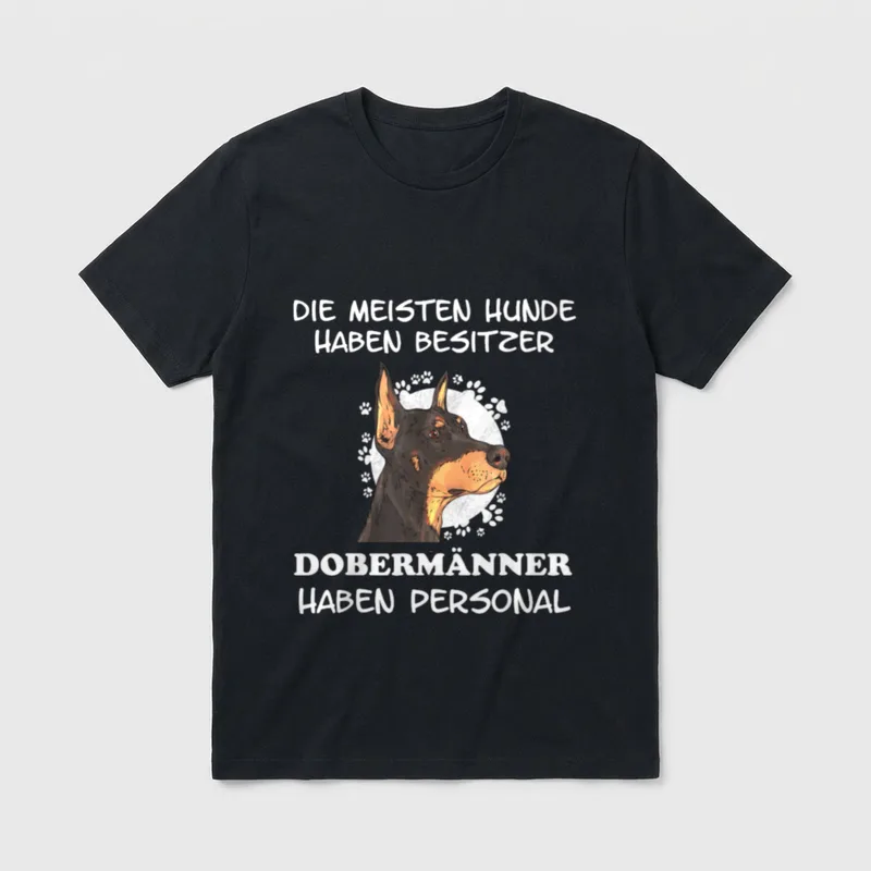 Dobermann Hund haben Personal T-Shirt – Klassisches T-Shirt in Schwarz