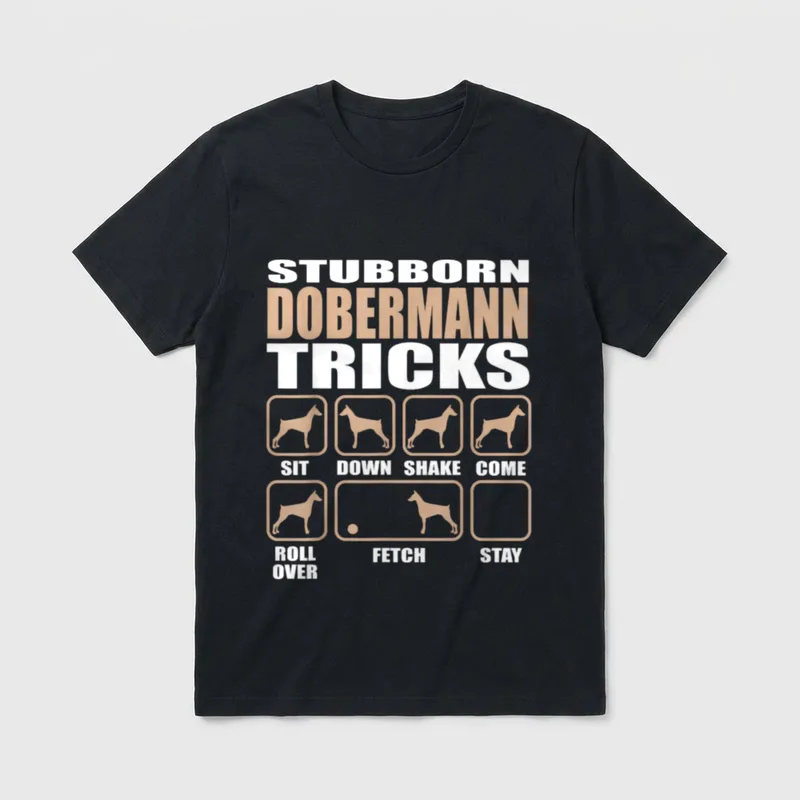 Stubborn Dobermann Tricks T-Shirt – Klassisches T-Shirt in Schwarz