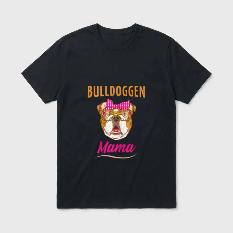 Bulldoggen Mama Englische Bulldogge T-Shirt – Klassisches T-Shirt in Schwarz