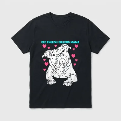 Old English Bulldog Mama T-Shirt – Klassisches T-Shirt in Schwarz