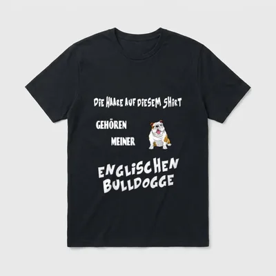 Hundebesitzer englische Bulldogge Hundehaare T-Shirt – Klassisches T-Shirt in Schwarz