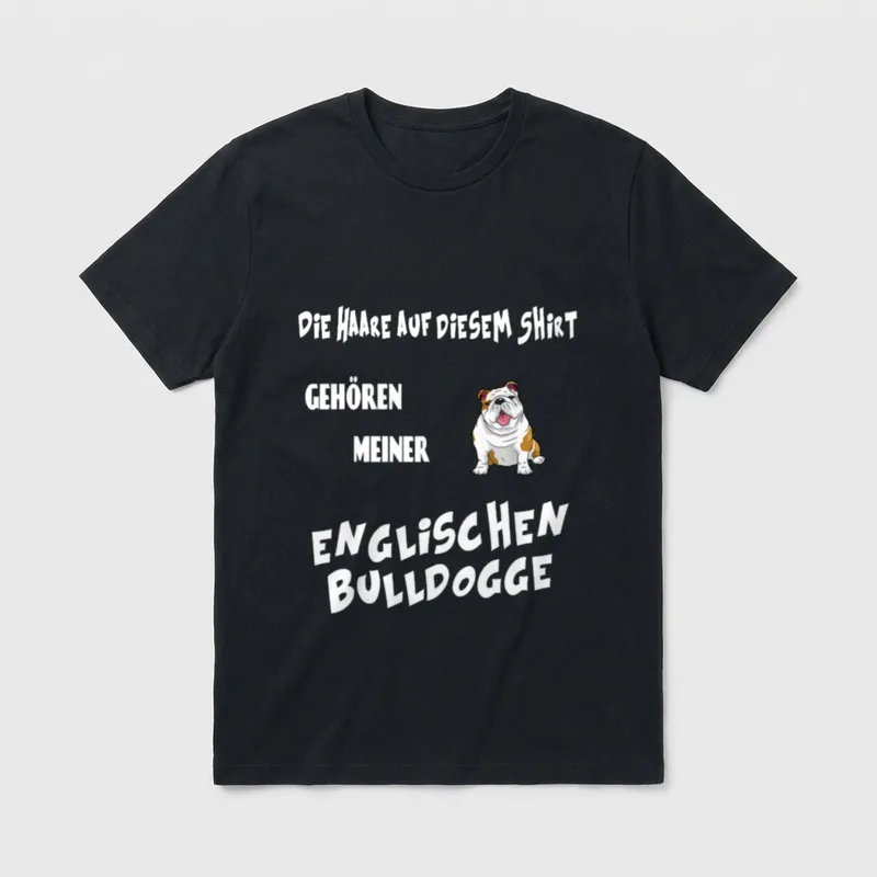Hundebesitzer englische Bulldogge Hundehaare T-Shirt – Klassisches T-Shirt in Schwarz