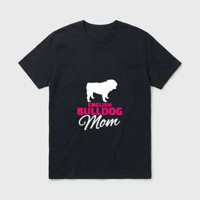 Englische Bulldogge Mama T-Shirt 0074 – Klassisches T-Shirt in Schwarz