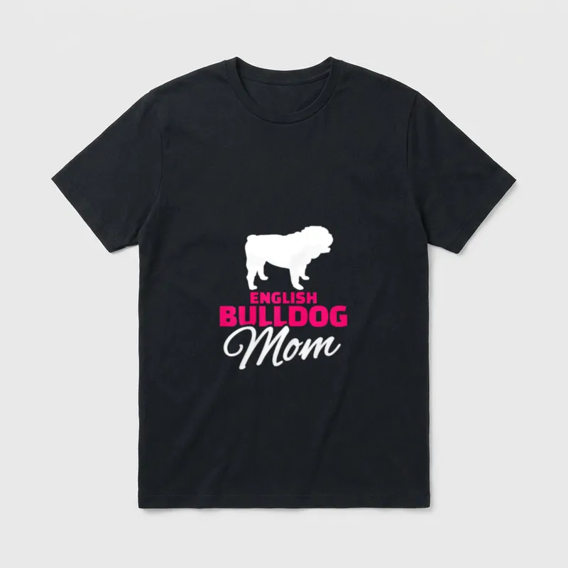 Englische Bulldogge Mama T-Shirt 0074 – Klassisches T-Shirt in Schwarz