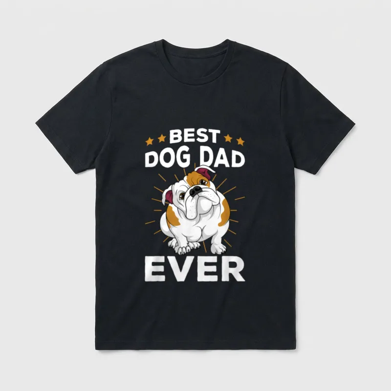 Best Dog Dad Ever Englische T-Shirt – Klassisches T-Shirt in Schwarz