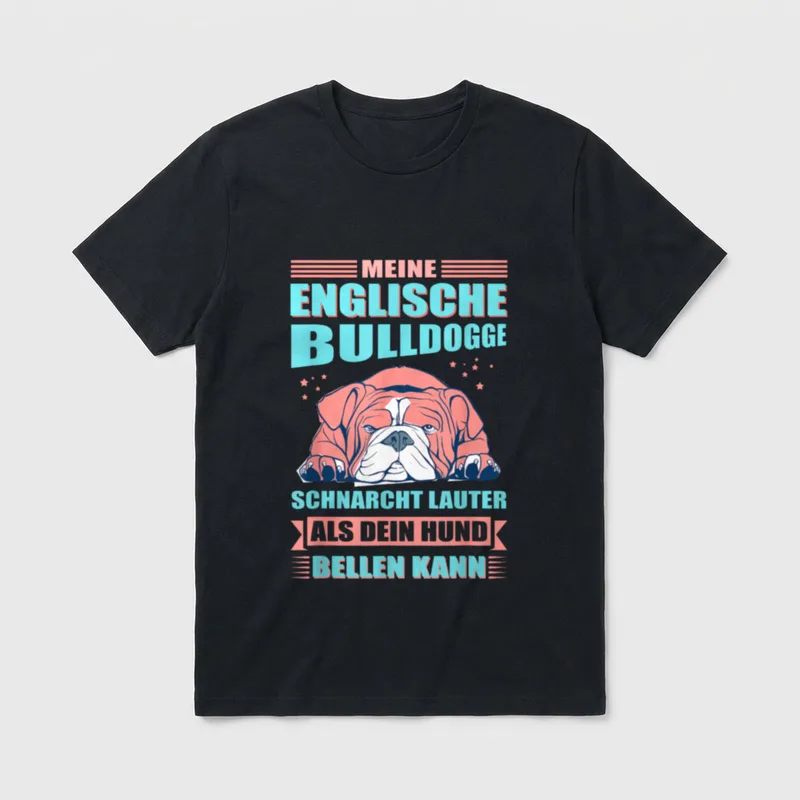 Schnarcht laut English Bulldog Englische T-Shirt – Klassisches T-Shirt in Schwarz