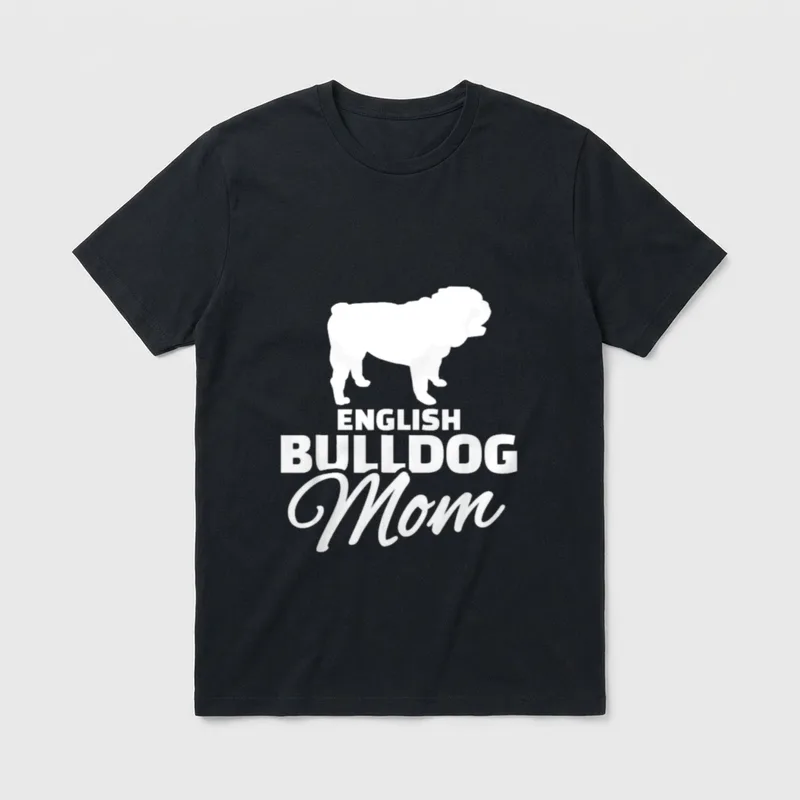 Englische Bulldogge Mama T-Shirt 0109 – Klassisches T-Shirt in Schwarz