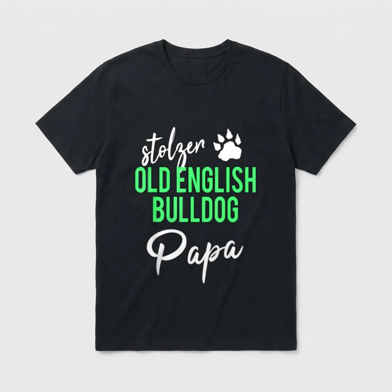 Old English Bulldog Papa T Stolz T-Shirt – Klassisches T-Shirt in Schwarz