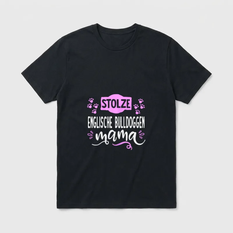 Stolze Englische Bulldoggen Mama-Süß T-Shirt – Klassisches T-Shirt in Schwarz