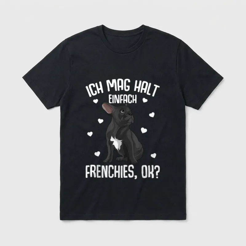 Französische Bulldogge Ich mag T-Shirt – Klassisches T-Shirt in Schwarz